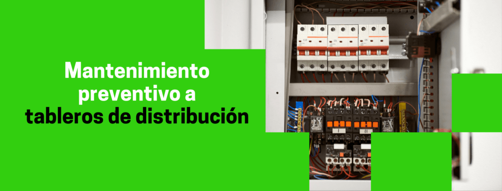 mantenimiento a tableros de distribución en adviser