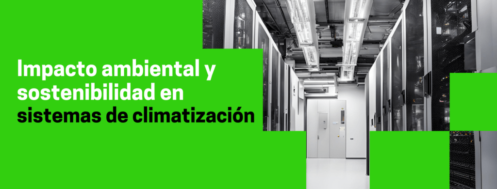 Impacto de los sistemas de climatización en el planeta