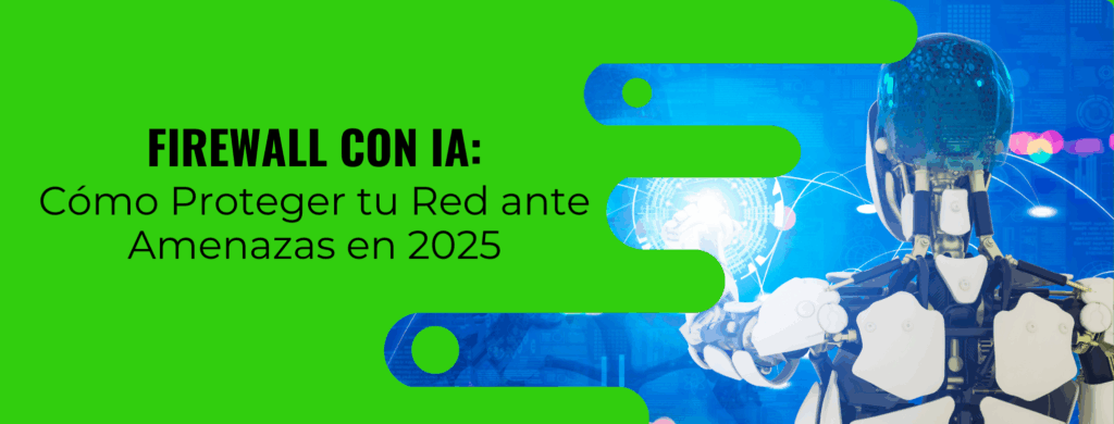 Firewall con inteligencia artificial
