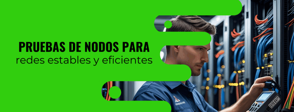 pruebas de nodos de red