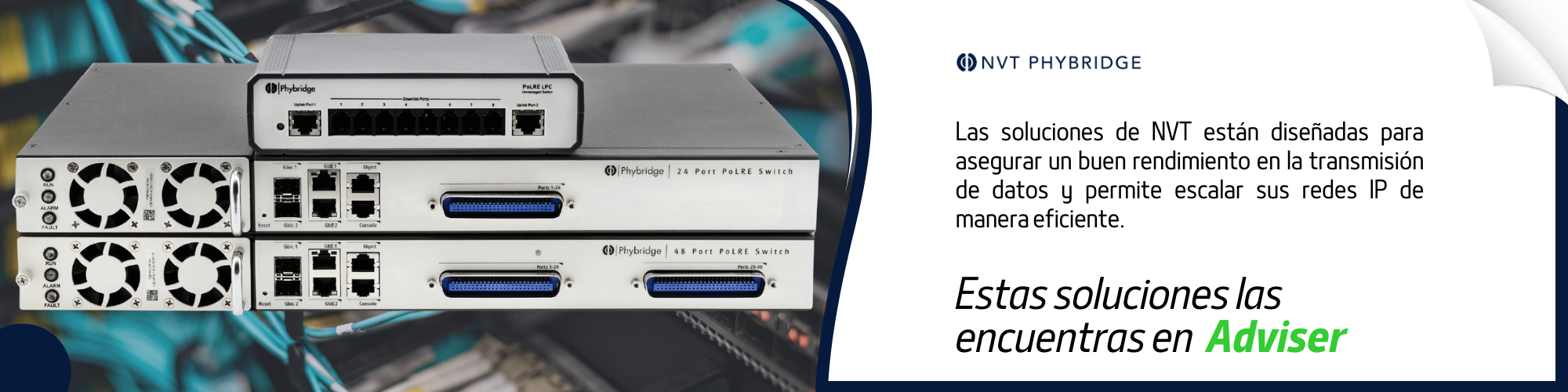 Nvt Inyector Con NVT facilita la modernización de las redes corporativas